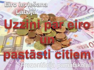 Eiro ieviešana Latvijā