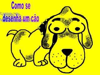 Como se desenha um cão