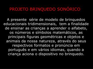 PROJETO BRINQUEDO SONÓRICO