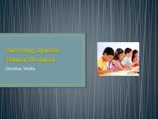 Teaching Special Needs Students