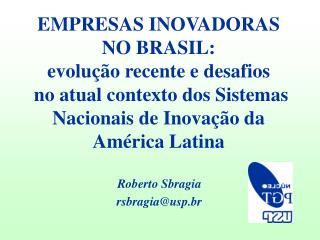 Roberto Sbragia rsbragia@usp.br
