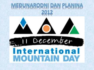 Međunarodni dan planina 2012