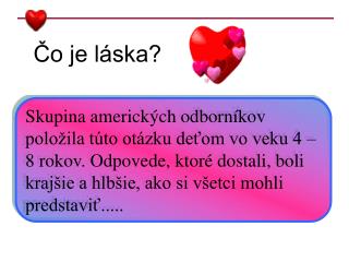 Čo je láska?