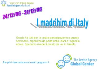 I madrihim di Italy