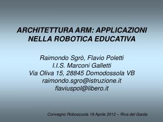 ARCHITETTURA ARM: APPLICAZIONI NELLA ROBOTICA EDUCATIVA