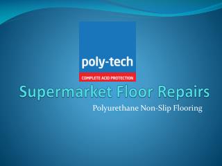 Supermarket Floor Repairs