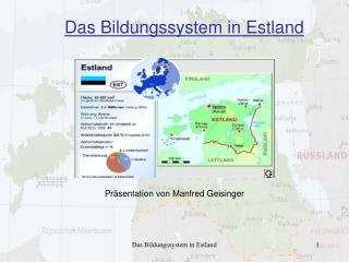 Das Bildungssystem in Estland