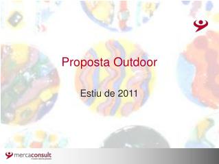 Proposta Outdoor