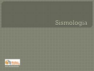 Sismologia