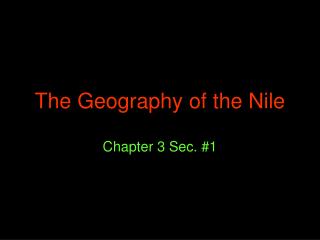 The Geography of the Nile