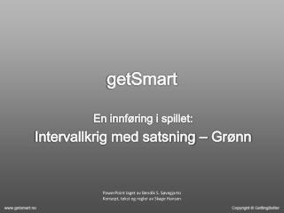 getSmart