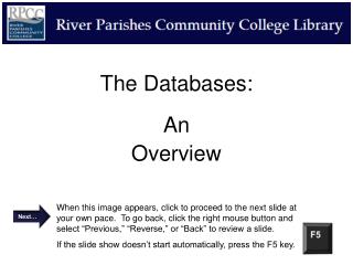 The Databases: An Overview
