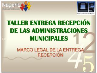 TALLER ENTREGA RECEPCIÓN DE LAS ADMINISTRACIONES MUNICIPALES