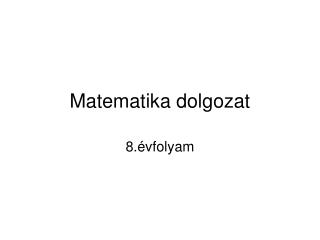 Matematika dolgozat