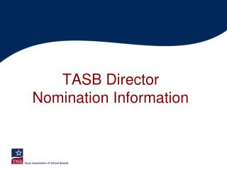 TASB Director Nomination Information