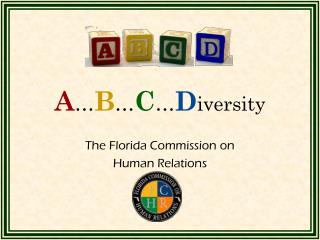 A … B … C … D iversity