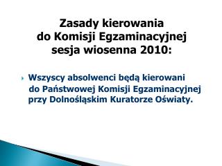 Wszyscy absolwenci będą kierowani