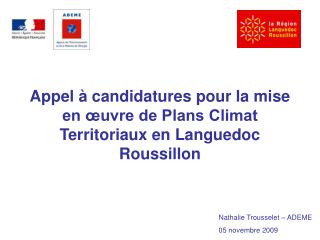 Appel à candidatures pour la mise en œuvre de Plans Climat Territoriaux en Languedoc Roussillon