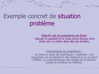 Exemple concret de situation problème