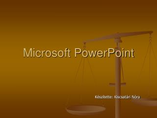 Microsoft PowerPoint