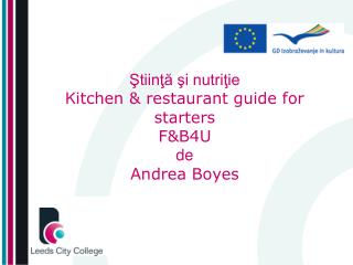 Ştiinţă şi nutriţie K itchen &amp; restaurant guide for starters F&amp;B4U de Andrea Boyes