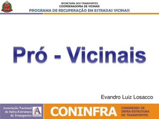 Pró - Vicinais