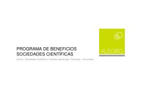 PROGRAMA DE BENEFICIOS SOCIEDADES CIENTÍFICAS