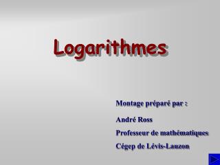 Logarithmes