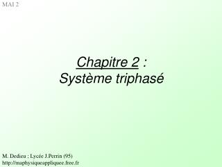 Chapitre 2  : Système triphasé
