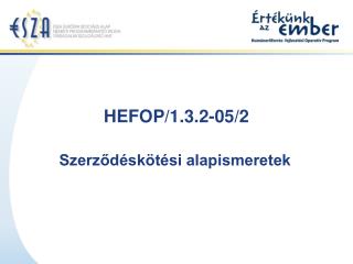 HEFOP/1.3.2-05/2