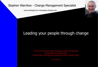 Stephen Warrilow - Change Management Specialist strategies-for-managing-change