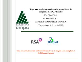 Seguro de vehículos funcionarios y familiares de Empresas CMPC y Filiales RSA GROUP S.A.