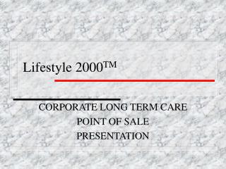 Lifestyle 2000 TM