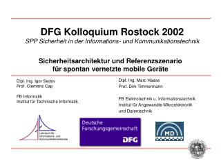 DFG Kolloquium Rostock 2002 SPP Sicherheit in der Informations- und Kommunikationstechnik