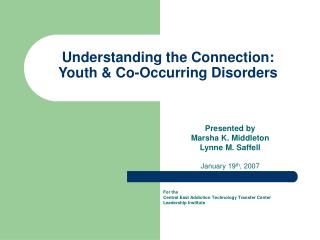Understanding the Connection: Youth &amp; Co-Occurring Disorders