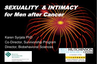 SEXUALITY & INTIMACY for Men after Cancer