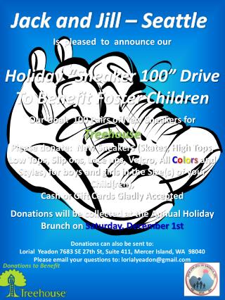 Is pleased to announce our Holiday “Sneaker 100” Drive To Benefit Foster Children