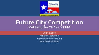 Future City Competition Putting the “E” in STEM