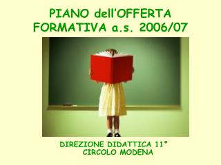 PIANO dell’OFFERTA FORMATIVA a.s. 2006/07