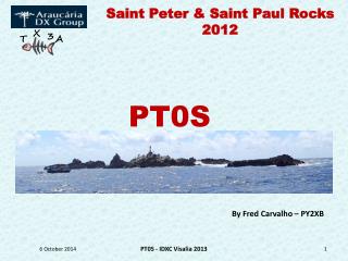 Saint Peter &amp; Saint Paul Rocks 2012