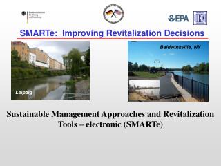 SMARTe: Improving Revitalization Decisions