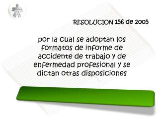 RESOLUCION 156 de 2005