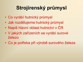 Strojírenský průmysl