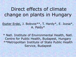 Direct effects of climate change on plants in Hungary