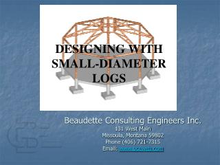 DESIGNING WITH SMALL-DIAMETER LOGS