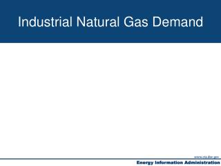 Industrial Natural Gas Demand