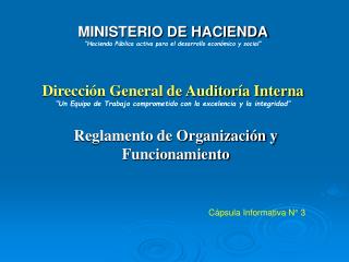 MINISTERIO DE HACIENDA “Hacienda Pública activa para el desarrollo económico y social”