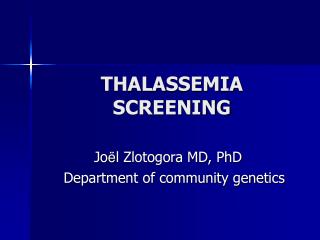 THALASSEMIA SCREENING