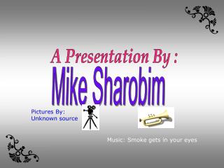 Mike Sharobim