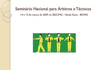 Seminário Nacional para Árbitros e Técnicos